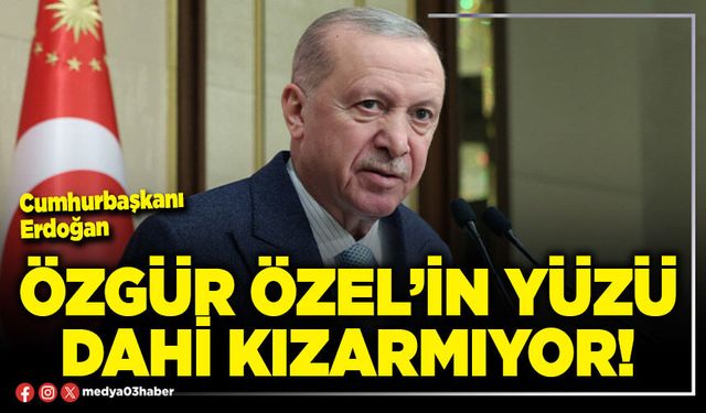 Özgür Özel’in yüzü dahi kızarmıyor!