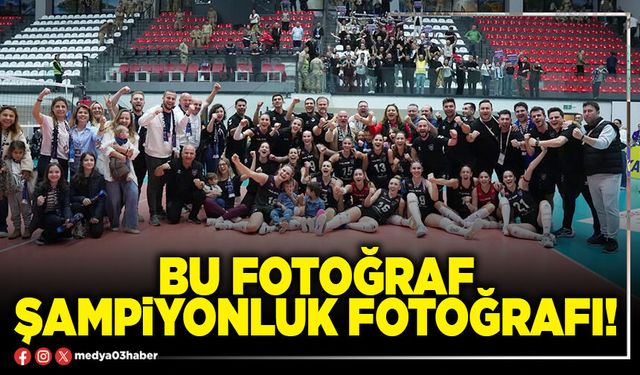Bu fotoğraf şampiyonluk fotoğrafı!