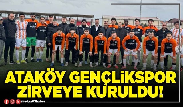 Ataköy Gençlikspor zirveye kuruldu!