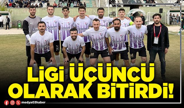 Ligi üçüncü olarak bitirdi!