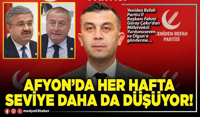 Afyon’da her hafta seviye daha da düşüyor!