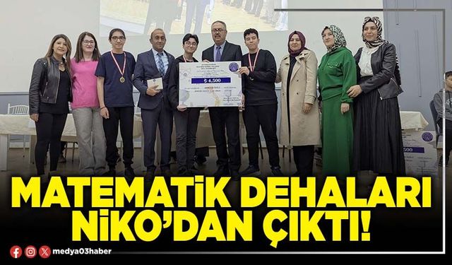 Matematik dehaları NİKO’dan çıktı!