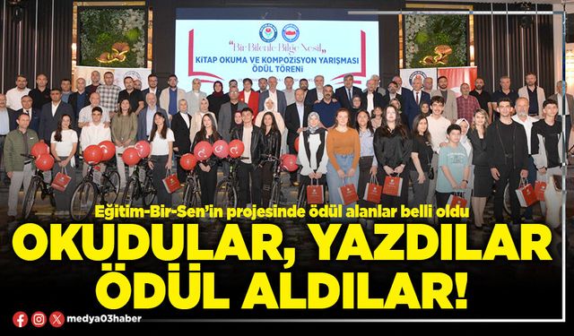Okudular, yazdılar ödül aldılar!