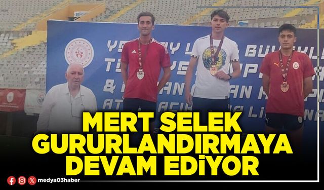 Mert Selek gururlandırmaya devam ediyor