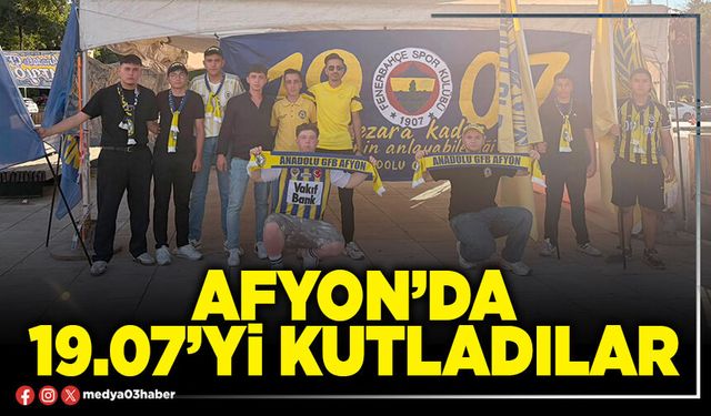 Afyon’da 19.07’yi kutladılar
