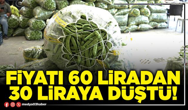 Fiyatı 60 liradan 30 liraya düştü!