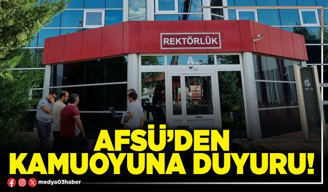 AFSÜ’den kamuoyuna duyuru!