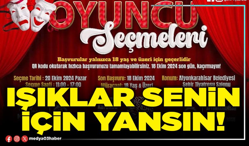 Işıklar senin için yansın!