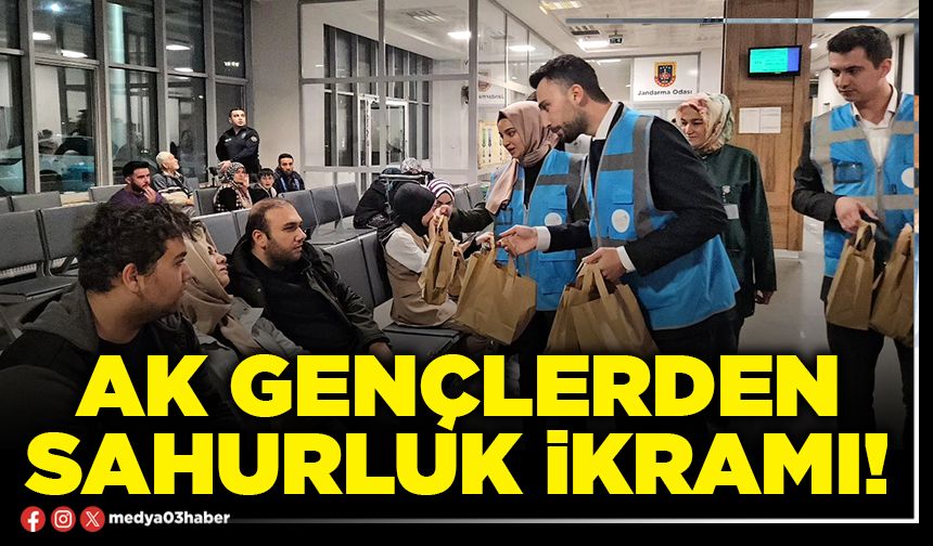 AK gençlerden sahurluk ikramı!