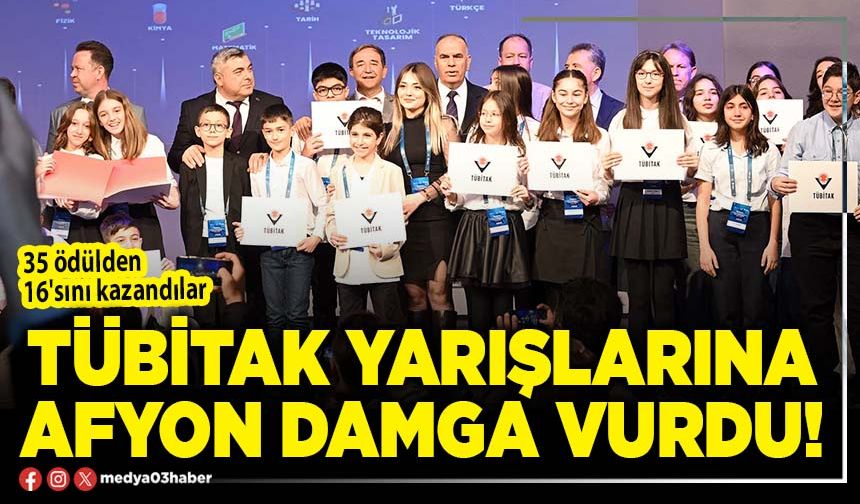 TÜBİTAK yarışlarına Afyon damga vurdu!