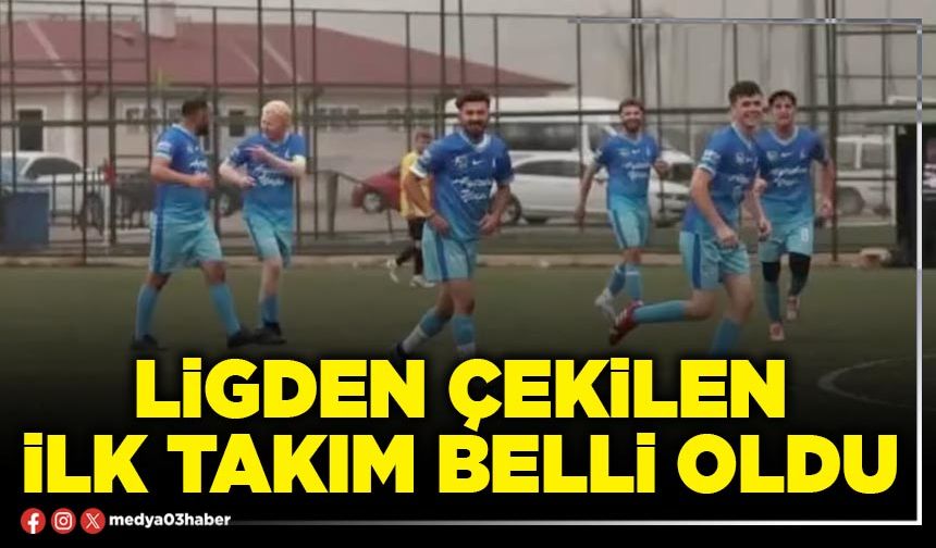 Ligden çekilen ilk takım belli oldu