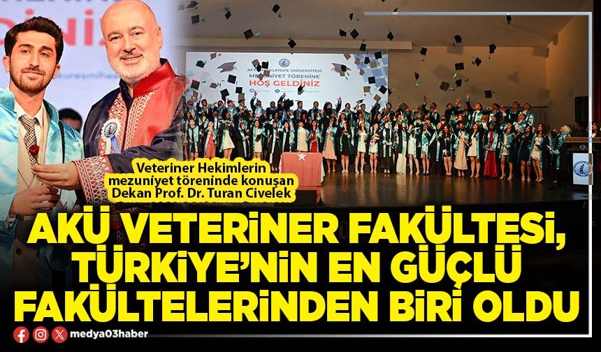 AKÜ Veteriner Fakültesi, Türkiye’nin en güçlü Fakültelerinden biri oldu