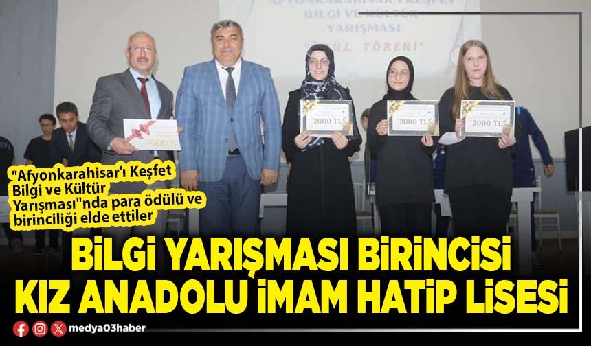 Bilgi yarışması birincisi Kız Anadolu İmam Hatip Lisesi