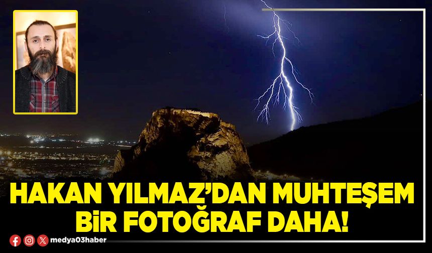 Hakan Yılmaz’dan muhteşem bir fotoğraf daha!