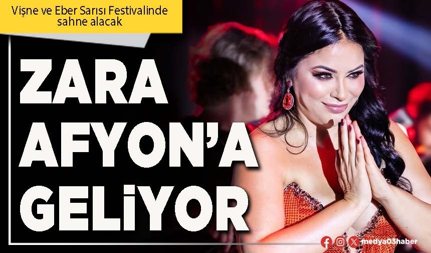 Zara Afyon’a geliyor