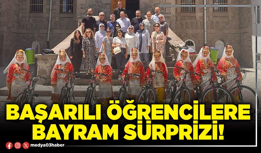 Başarılı öğrencilere bayram sürprizi!