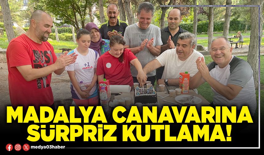 Madalya canavarına sürpriz kutlama!