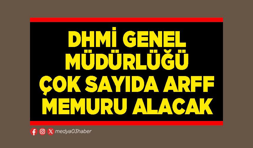 DHMİ Genel Müdürlüğü çok sayıda ARFF Memuru alacak