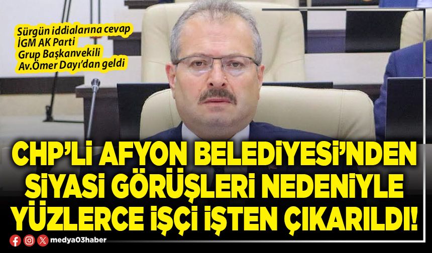 CHP’li Afyon Belediyesi’nden siyasi görüşleri nedeniyle yüzlerce işçi işten çıkarıldı!