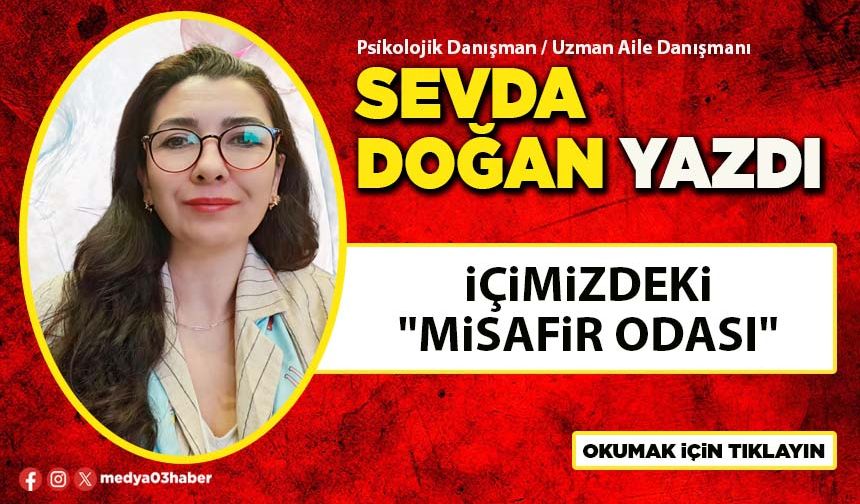 İçimizdeki "Misafir Odası"