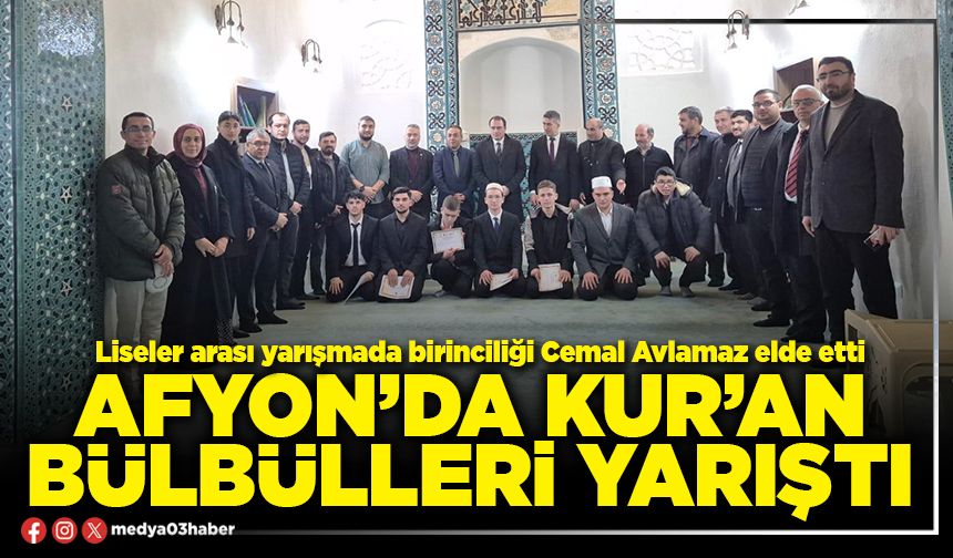 Afyon’da Kur’an Bülbülleri yarıştı
