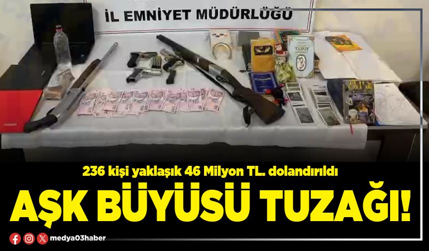 Aşk büyüsü tuzağı!