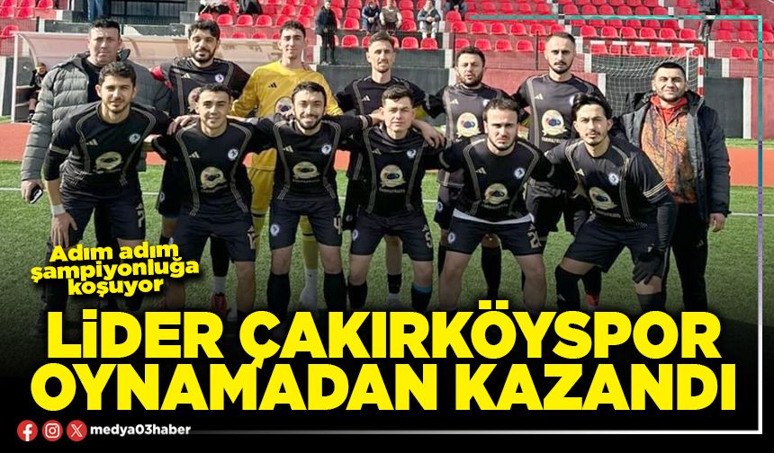 Lider oynamadan kazandı