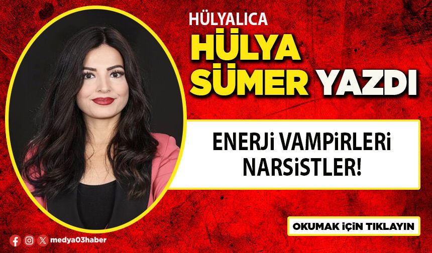 Enerji vampirleri narsistler!