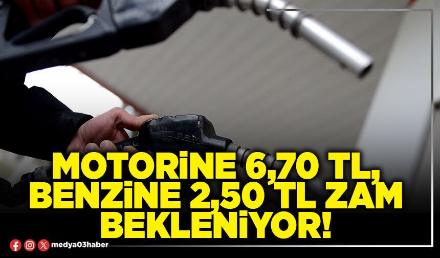 Motorine 6,70 TL, benzine 2,50 TL zam bekleniyor!
