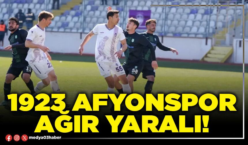 1923 Afyonspor ağır yaralı!
