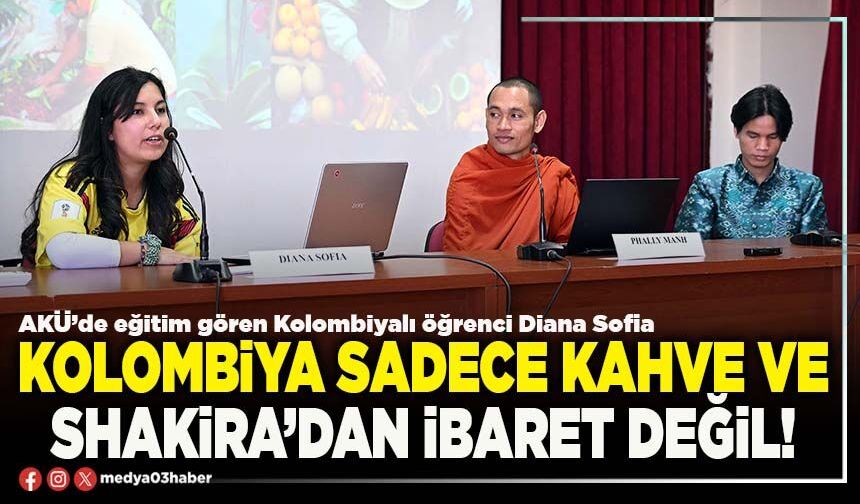 Kolombiya sadece kahve ve Shakira’dan ibaret değil!