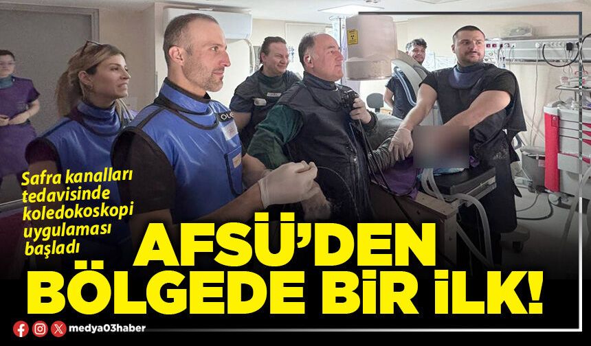 AFSÜ’den bölgede bir ilk!