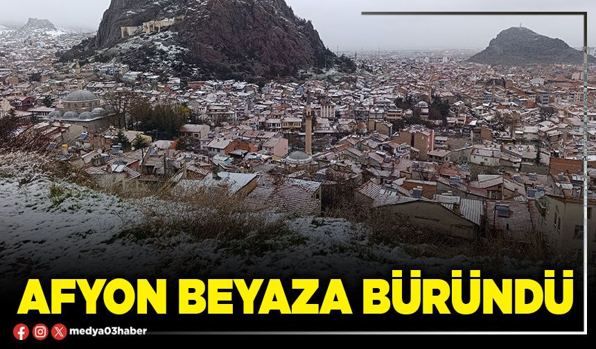 Afyon beyaza büründü