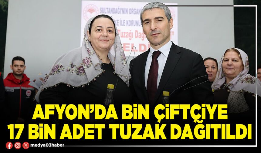 Afyon’da Bin çiftçiye 17 Bin adet tuzak dağıtıldı