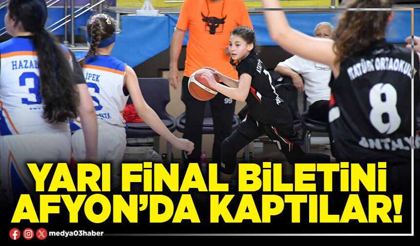 Yarı final biletini Afyon’da kaptılar!