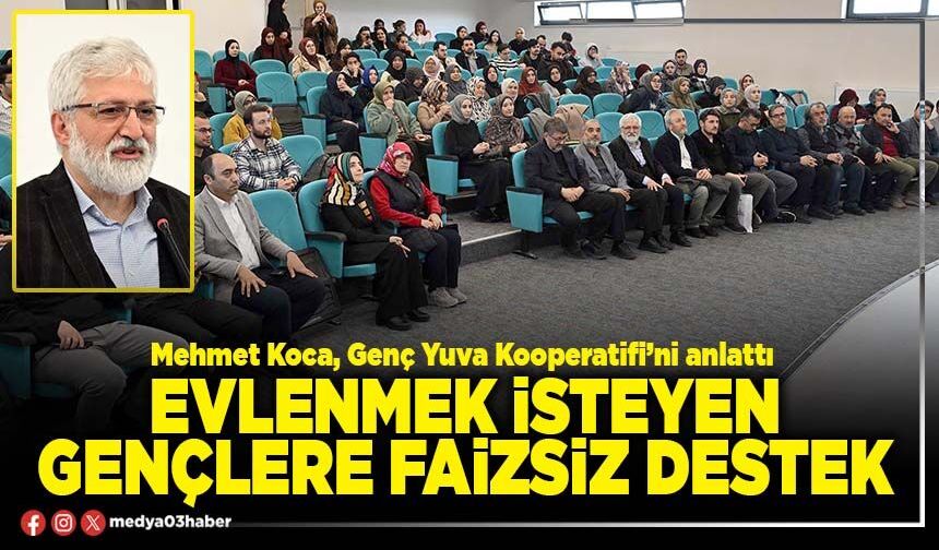 Evlenmek isteyen gençlere faizsiz destek