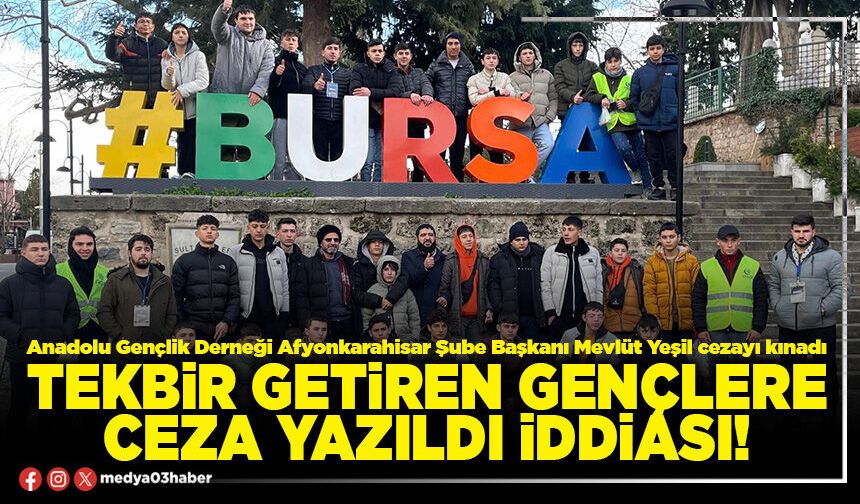 Tekbir getiren gençlere ceza yazıldı iddiası!