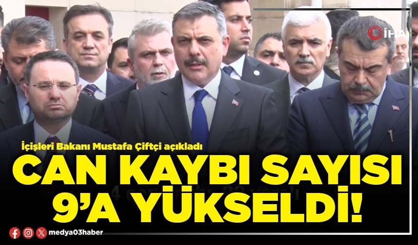 Can kaybı sayısı 9’a yükseldi!