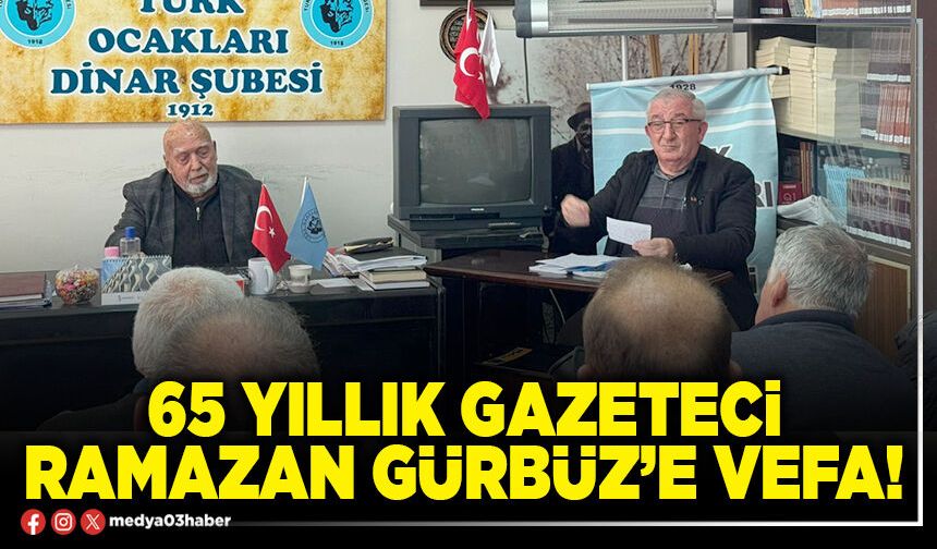 65 yıllık gazeteci Ramazan Gürbüz’e vefa!