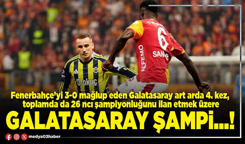 Galatasaray şampi…!