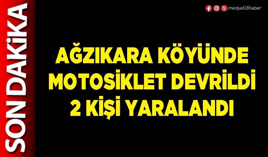 Ağzıkara Köyünde motosiklet devrildi 2 kişi yaralandı