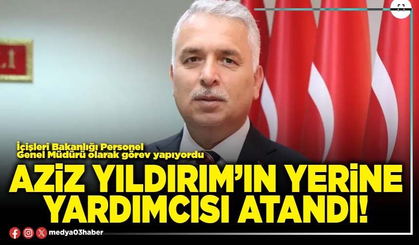 Aziz Yıldırım’ın yerine yardımcısı atandı!