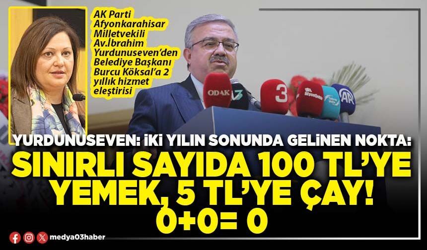 Yurdunuseven: İki yılın sonunda gelinen nokta: Sınırlı sayıda 100 TL’ye yemek, 5 TL’ye çay! 0+0=0
