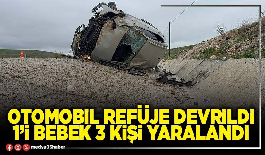 Otomobil refüje devrildi 1’i bebek 3 kişi yaralandı