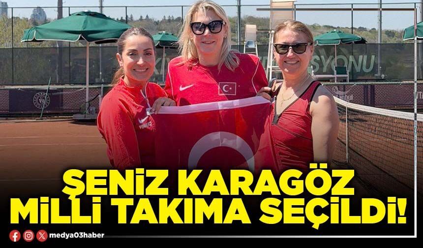 Şeniz Karagöz Milli Takıma seçildi!