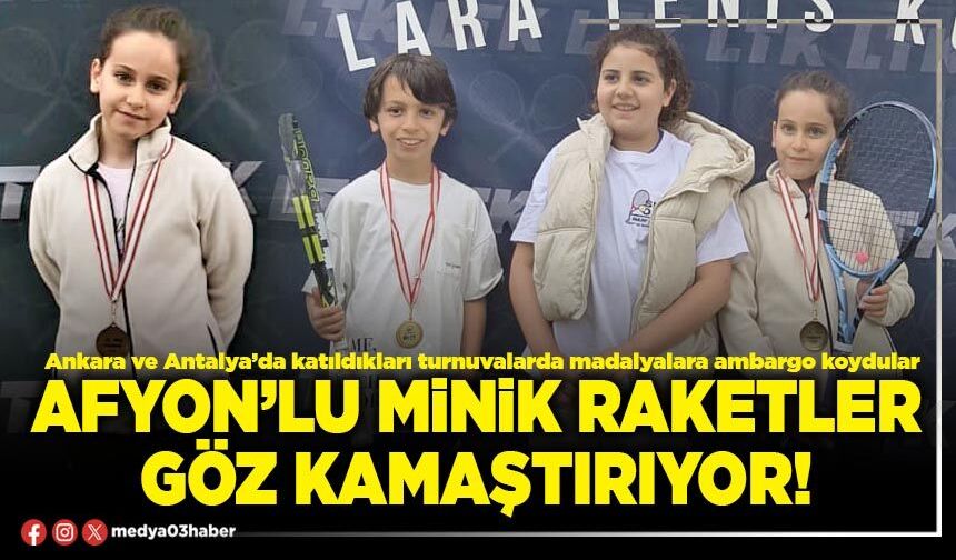 Afyon’lu minik raketler göz kamaştırıyor!