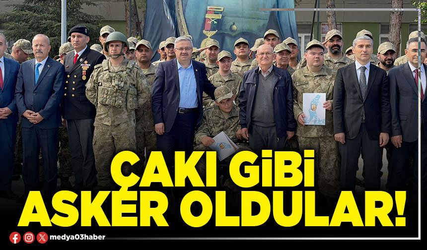 Çakı gibi asker oldular!