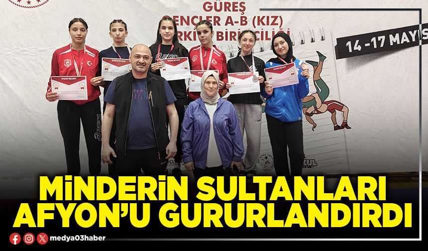 Minderin Sultanları Afyon’u gururlandırdı