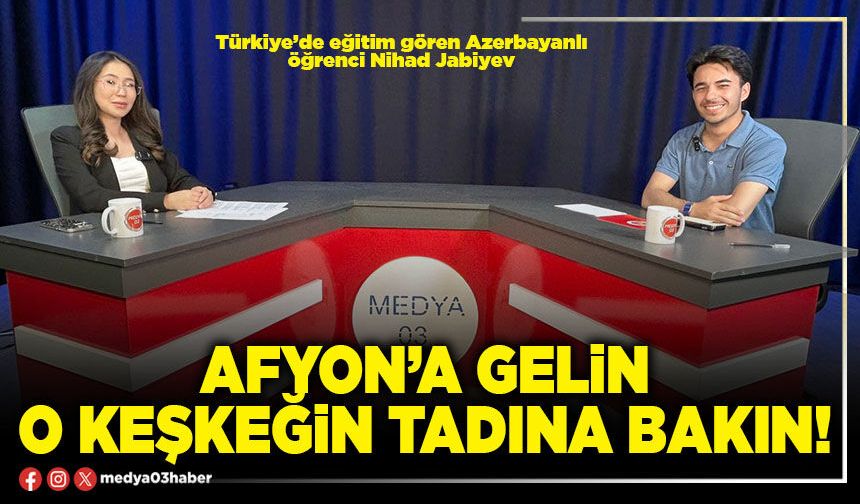 Afyon’a gelin o keşkeğin tadına bakın!