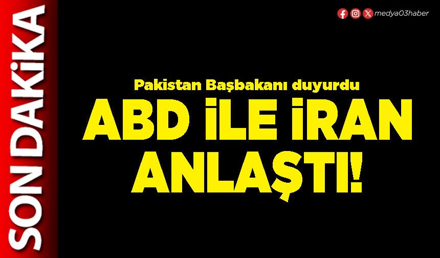 ABD ile İran anlaştı!